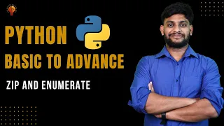 Zip Enumerate Python Beginner to Advance