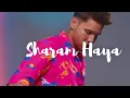 Lagu Kise Naal Na Hoya Jo Tere Naal Hoya | Sharam Haya | Karan Randhawa | New Panjabi Song 