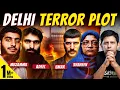 Pt.2 - Conspirators Behind Delhi Blast | How Much Do We Really Know About The Plot? | Akash Banerjee
