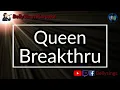 Queen - Breakthru (Karaoke)