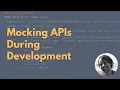 Mocking APIs During Development in React