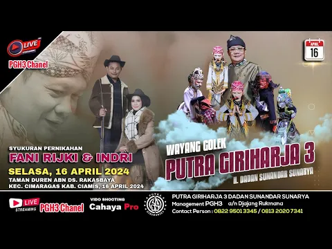 Download MP3 🔴Live Wayang Golek PGH3 [H. Dadan Sunandar] - Cimaragas Kab. Ciamis #putragiriharja3 #senibudaya