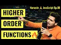 Higher-Order Functions ft Functional Programming Namaste JavaScript Ep 18