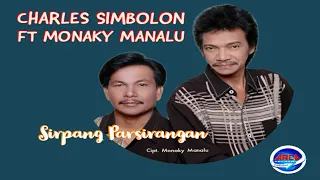 Download Charles Simbolon Ft Monaky Manalu - Sirpang Parsirangan - Lagu Batak Terbaru (Official Music Video) MP3