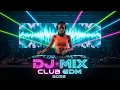Lagu DJ MIX EDM 2026 🔥 NONSTOP CLUB PARTY MODE | FESTIVAL DROP, RAVE LIGHTS \u0026 CROWD JUMP