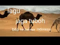 Download Lagu jaga tuboh kedalam bahasa Indonesia husni al muna (cover dan lirik)