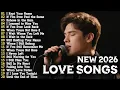 Lagu New 2026 Love Songs | Beautiful Ballads \u0026 Romantic Love Song | Easy Listening Songs