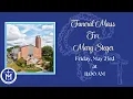 Funeral Mass Mary Steger 11 00 AM St Mary Oak Ridge Tennessee