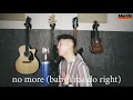 Download Lagu no more (baby i'ma do right) - 3LW (cover by martin novales)