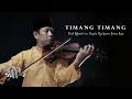 Download Lagu Timang Timang Anakku Sayang | Said Effendi | arr. Tengku Ryo \u0026 James Argo