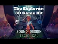 The Explorer 3D Game Kit ReSound Implementation - Unity Wwise Technical Showcase