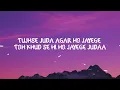 Tum hi ho -ARJIT SINGH |writtenby #songs #lyrics #arijitsingh #tumhiho 