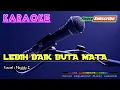 Download Lagu LEBIH BAIK BUTA MATA -Meggy Z- KARAOKE
