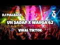 Download Lagu DJ UH SADAP X WARGA +62 VIRAL TIKTOK‼️ Adit Mix X Adit Sparky Nwrmxx FULLBASS