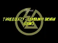 Threesixty - Sembunyi Bicara (Lirik)