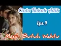 Download Lagu Ep4 Masih Butuh Waktu | Cerita Romantis | Cinta Kakak Adik