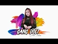 Lagu 🔴GANG DOLI - ERREN INTAN - ARISTA MUDHA LARAS - MH.AUDIO