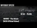 Lagu (Different Speeds) NIVIRO - The Ghost [NCS Official Video]
