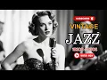 Download Lagu Timeless Vintage Jazz Playlist | Smooth \u0026 Relaxing Jazz for Study, Work, Chill