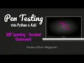 Pen Testing with Python Kali - ARP Spoofing