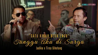  judika studio judika feat tiroy sihotang tunggu aku di surga