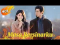 Lagu 🔥 Masa Bersinarku #flickreels #romantis #drama