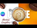 Coffee Motion Graphics Tutorial Canva Animation Tutorial for Beginners