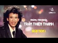 Download Lagu Tình Khúc Trần Thiện Thanh - Selection 1 (Tuyển Tập) | Tuấn Vũ | Nhạc Vàng Thời Chiến