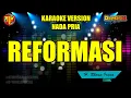 Download Lagu REFORMASI // KARAOKE NADA PRIA - RHOMA IRAMA