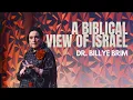What you need to know about Israel in 2026 Dr Billye Brim 2 8 26
