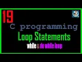 C Programming Bangla Tutorial - 19 While Loop Do While Loop Programmer Monir