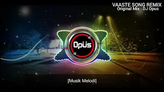 dj vaaste song remix tik tok viral 2020
