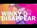 Download Lagu Disappear Lyrics   Winky D