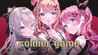 soldier game / 歌ってみた【五十嵐梨花×倉持めると×ソフィア・ヴァレンタイン/にじさんじ】