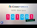 Download Lagu Competitive Programming - Codeforces 1829B - Blank Space | Detailed C++ Solution | TheCoDeveloper