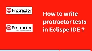 Protractor Tutorial Use Eclipse IDE for Protractor automation tests Angularjs testing