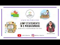 Jump statements in C programming Aishwarya Pattar