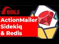 Everything you need to know about sending email with Ruby on Rails plus Sidekiq and Redis