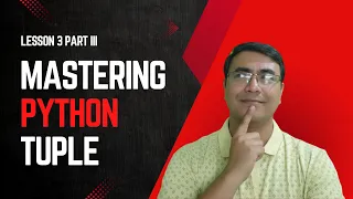 Mastering Python Tuple