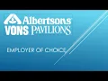 Albertsons Vons Pavilion Employment Opportunities