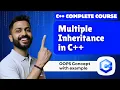 Lec-52 Multiple Inheritance with Examples OOPS concepts