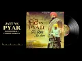 Download Lagu Jatt vs Pyar (Full Song) | Rami Randhawa Ft. Prince Randhawa | Latest Punjabi Songs 2019