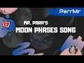 Moon Phases Song
