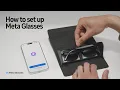 How to set up Meta Glasses