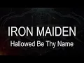 Download Lagu Iron Maiden || Hallowed Be Thy Name [ Karaoke + Instrumental ]