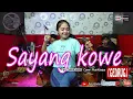 Download Lagu SAYANG KOWE - SAFIRA INEMA (COVER Putri Kristya KMB)