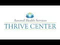 Thrive Center Promo Assured Health Services Advertising Elements