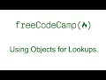 Using Objects for Lookups
