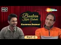 Download Lagu Saawan Kumar: आज कल के Music Director कार्बन कॉपी हैं | Baatein Kahi Ankahi Part -1|#bollywoodsongs