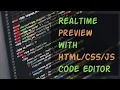Real Time HTML CSS and JavaScript Editor with